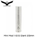 Vapor Giant Mini Mod V2.5 23mm Mechanical Mod